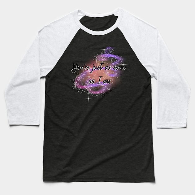 Magic quote Baseball T-Shirt by Zero Pixel